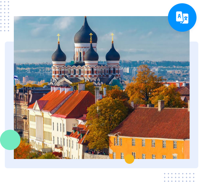 Tallinn, Estonia for Estonian to English document translation services